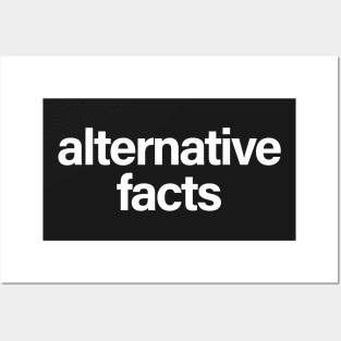 Alternative Facts Posters and Art